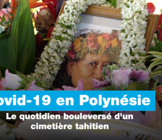 Covid-19 in Tahiti: Von fünf Beerdigungen pro Woche auf fünf pro Tag