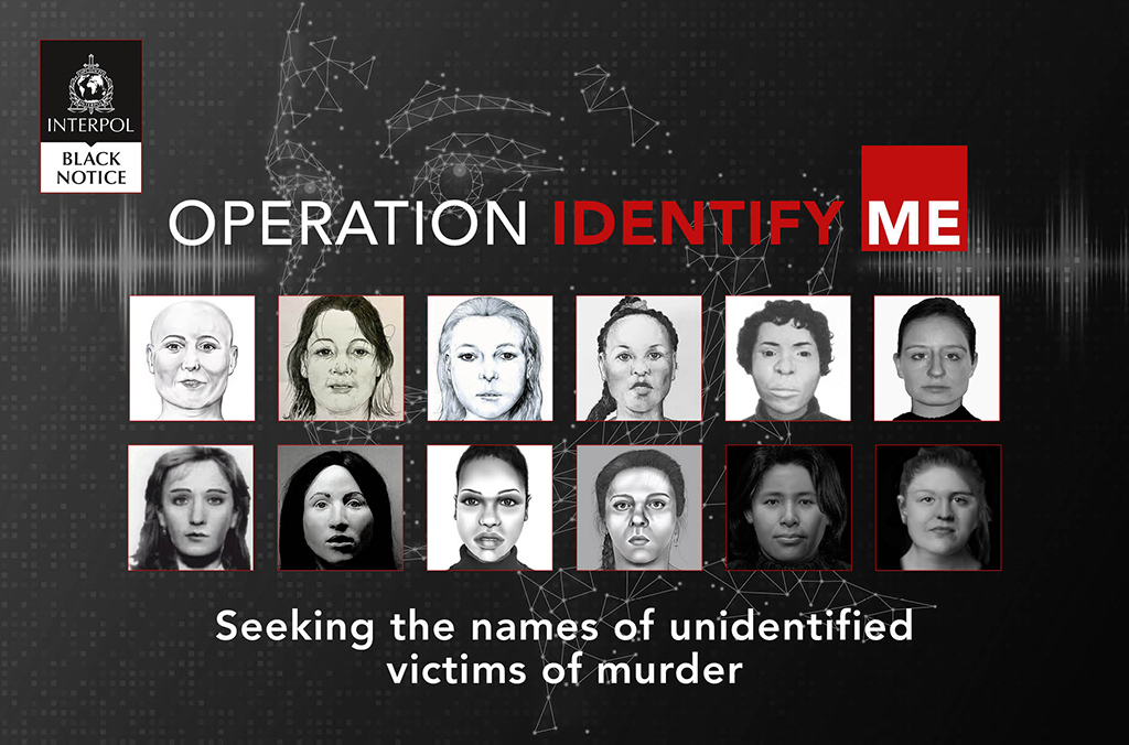 Interpol startet einen beispiellosen Aufruf zur Identifizierung von 22 getöteten Frauen