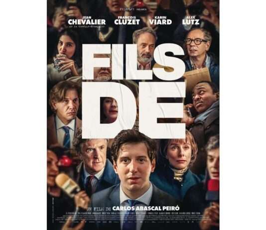 Kino: „Fils de“ – Wenn Politik zur Familienangelegenheit wird Affiche_Fils-de_Film