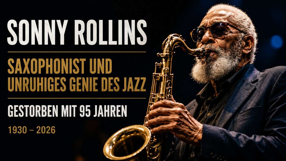 Der ewige Suchende des Jazz: Sonny Rollins stirbt mit 95 Jahren
